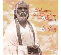 Meditations & Affirmations With A Master [SOUNDTRACK]