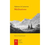 Méditations - Alphonse de Lamartine - Classiques Garnier - broché - Poésie