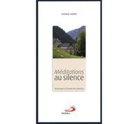 Meditations au silence Nathalie Nabert (Auteur)