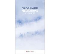 Méditations: Cahiers 1976-1979