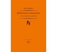 Méditations cartésiennes et les conférences de Paris