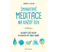 méditations de 5 minutes pour chaque jour