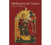 Méditations du carême - Jean-François Thomas - Via Romana - broché - Essai