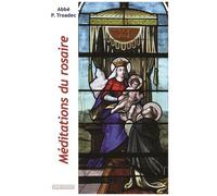 Méditations Du Rosaire