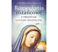 Méditations du Rosaire - Bożena Maria Hanusiak (Buch auf Polnisch)