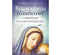 Méditations du Rosaire - Bożena Maria Hanusiak (Buch auf Polnisch)
