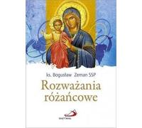 Méditations du Rosaire - Père Bogusław Zeman SSP (Literatur, Religion auf Polnisch)