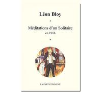 Méditations d'un solitaire en 1916