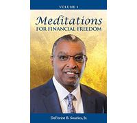 Meditations for Financial Freedom Vol 1