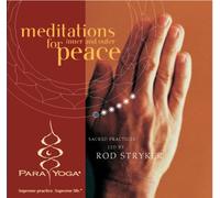 Meditations for Inner and Outer Peace