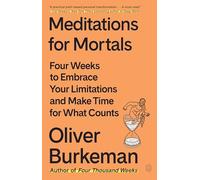 Meditations for Mortals