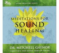 Meditations for Sound Healing