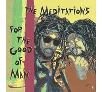 Meditations - For the Good of Man