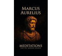 Meditations: For the modern reader