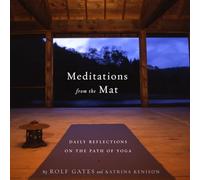 Meditations from the Mat Katrina Kenison, Rolf Gates (Auteur)