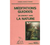 MEDITATIONS GUIDEES NATURE