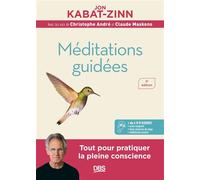 Méditations guidées Programme MBSR : la réduction du stress basée sur la pleine conscience - Jon Kabat-Zinn - De Boeck Supérieur - Livre CD - Guide CD