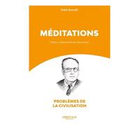 Méditations - Malek Bennabi