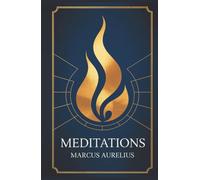 Meditations - Marcus Aurelius