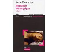 Méditations métaphysiques 1, 2 et 3 René Descartes (Auteur)