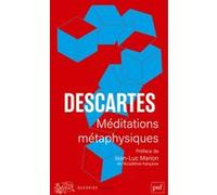 Méditations métaphysiques René Descartes (Auteur), Jean-Luc Marion (Préface)