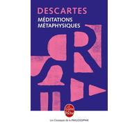 Méditations métaphysiques - René Descartes - Lgf - Poche - Essai