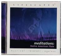 Meditations: Native American Flute