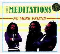 Meditations - No More Friend -Reissue-