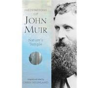 Meditations of John Muir by Chris Highland Chris Highland (Auteur)