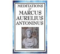 Meditations Of Marcus Aurelius Antoninus