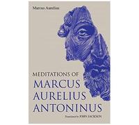 Meditations Of Marcus Aurelius Antoninus