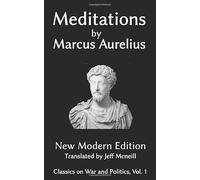Meditations of Marcus Aurelius: New Modern Edition