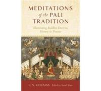 Meditations of the Pali Tradition by L.S. Cousins L.S. Cousins (Auteur)