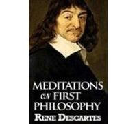 Meditations On First Philosophy