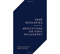 Meditations on First Philosophy