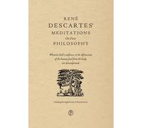 Meditations on First Philosophy: Including the original Latin and French sources