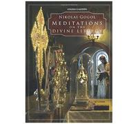 Meditations On The Divine Liturgy