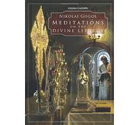 Meditations On The Divine Liturgy