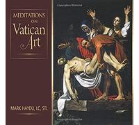 Meditations On Vatican Art