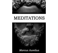 Meditations: Profound Stoic Wisdom