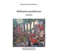 Méditations quotidiennes : automne