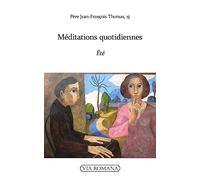 Méditations quotidiennes : été