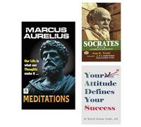 Meditations + Socrates + Your Attitude Defines Your Success | Modern-Day Wisdom to Overcome Obstacles, Master Your Thoughts, and Lead with Purpose | Success Mindset | Personal Transformation | Inner P