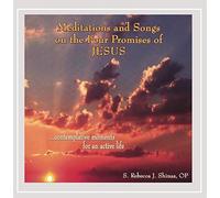 Meditations & Songs on The Four Promises of Jesus