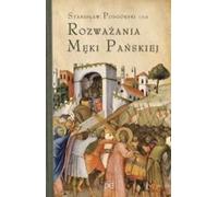 Méditations sur la Passion du Christ. Dans une perspective un peu plus large. - fr Stanisław Podgórski (Literatur, Religion auf Polnisch)