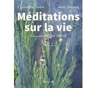Méditations sur la vie