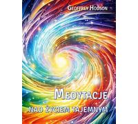 Méditations sur la vie secrète