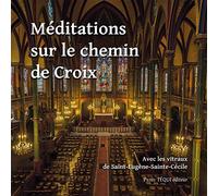 Méditations sur le chemin de croix