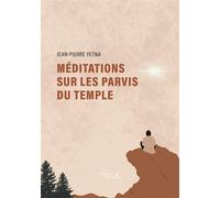 Méditations sur les parvis du temple - Jean-Pierre Yetna - Baudelaire - broché - Essai