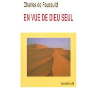 Meditations Sur Les Passages Des Saints Evangiles Relatifs A Quinze Vertus - Tome1, En Vue De Dieu Seul, Édition 1999